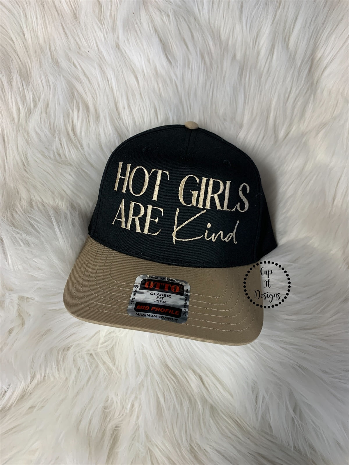 Hot Girls Are Kind Embroidered Hat