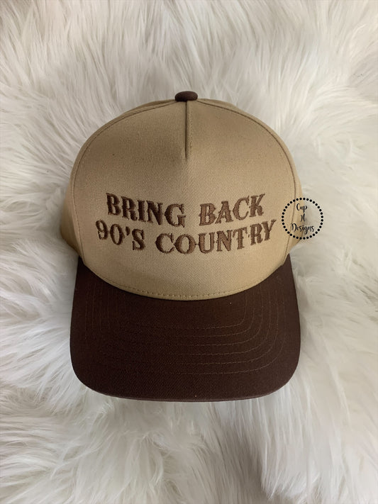 Bring Back 90s Country Embroidered Hat