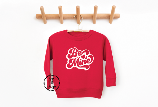Be Mine Crewneck