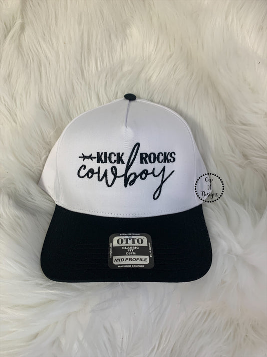 Kick Rocks Cowboy Embroidered Hat