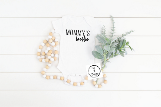 Mommy's Bestie Onesie