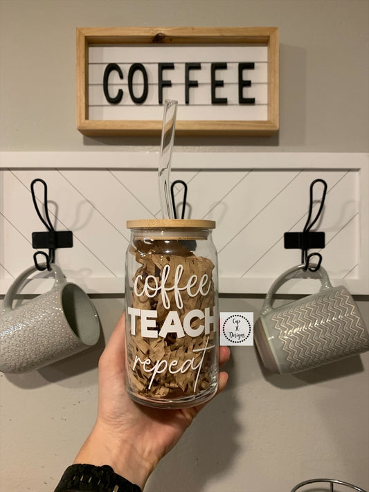 Coffee Teach Repeat