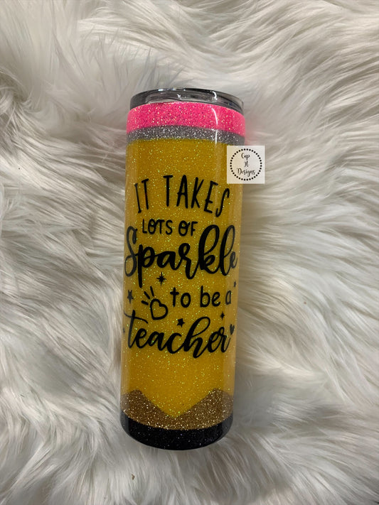 It Takes A lot of Sparkle Epoxy Tumbler