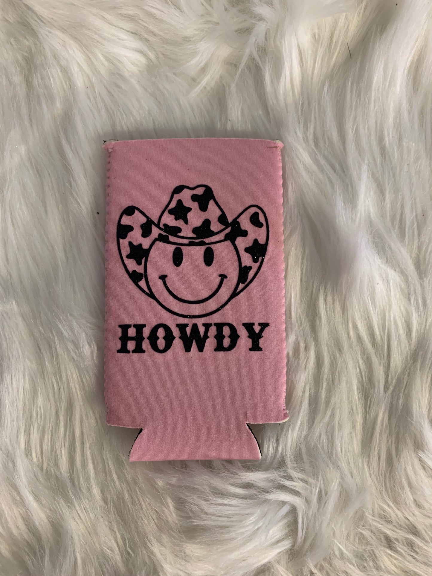 Howdy Slim Can Koozie