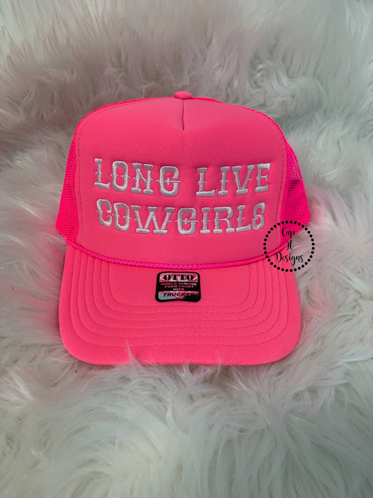 Long Live Cowgirls Embroidered Trucker Hat
