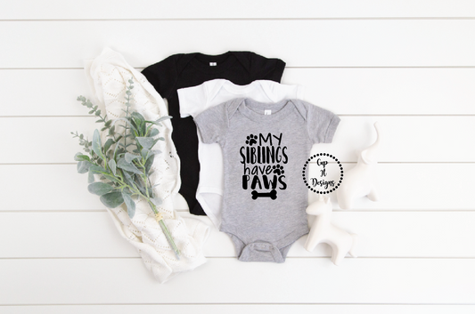 My Siblings Have Paws Onesie