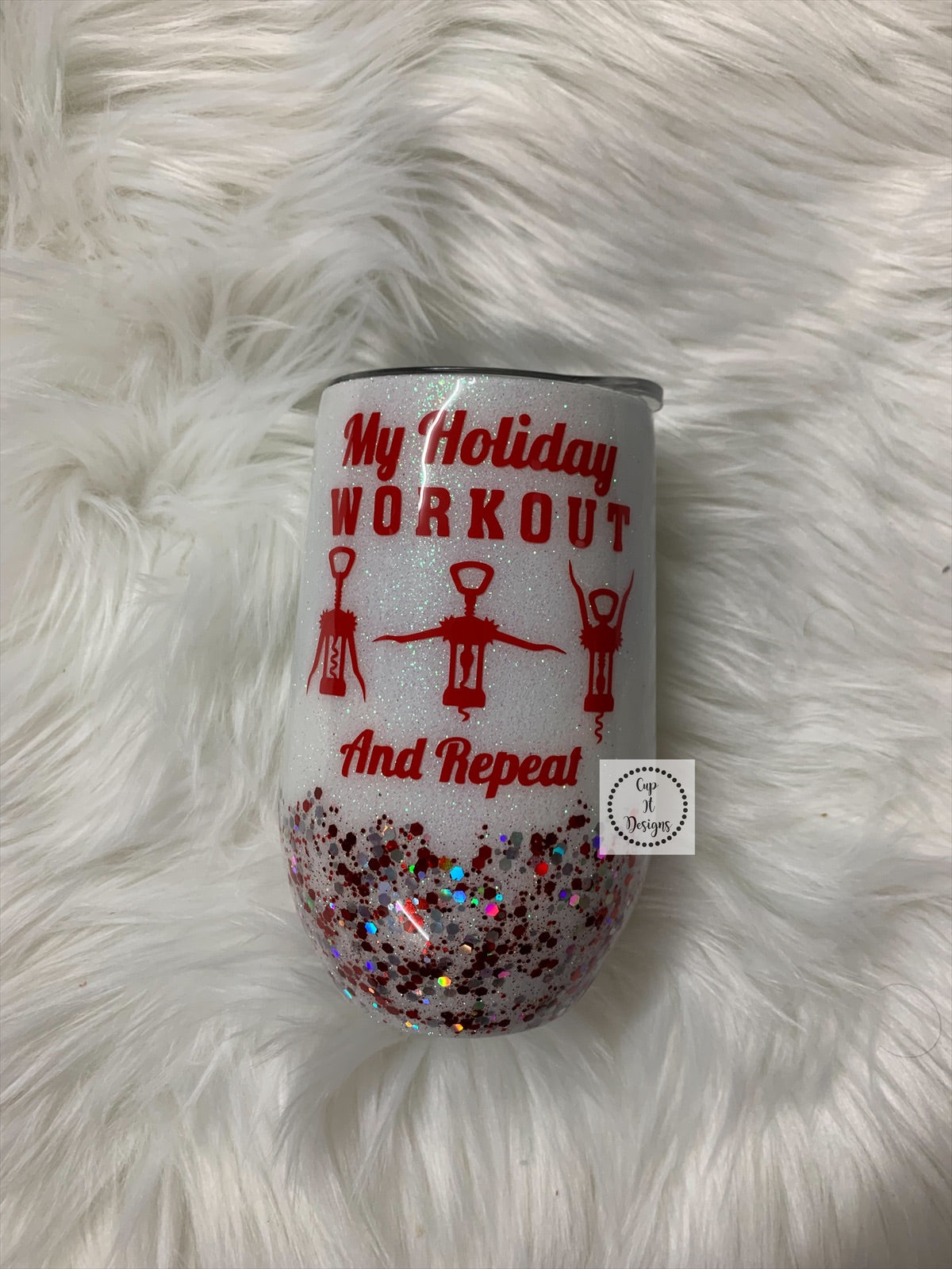 My Holiday Workout Wine Epoxy Tumbler