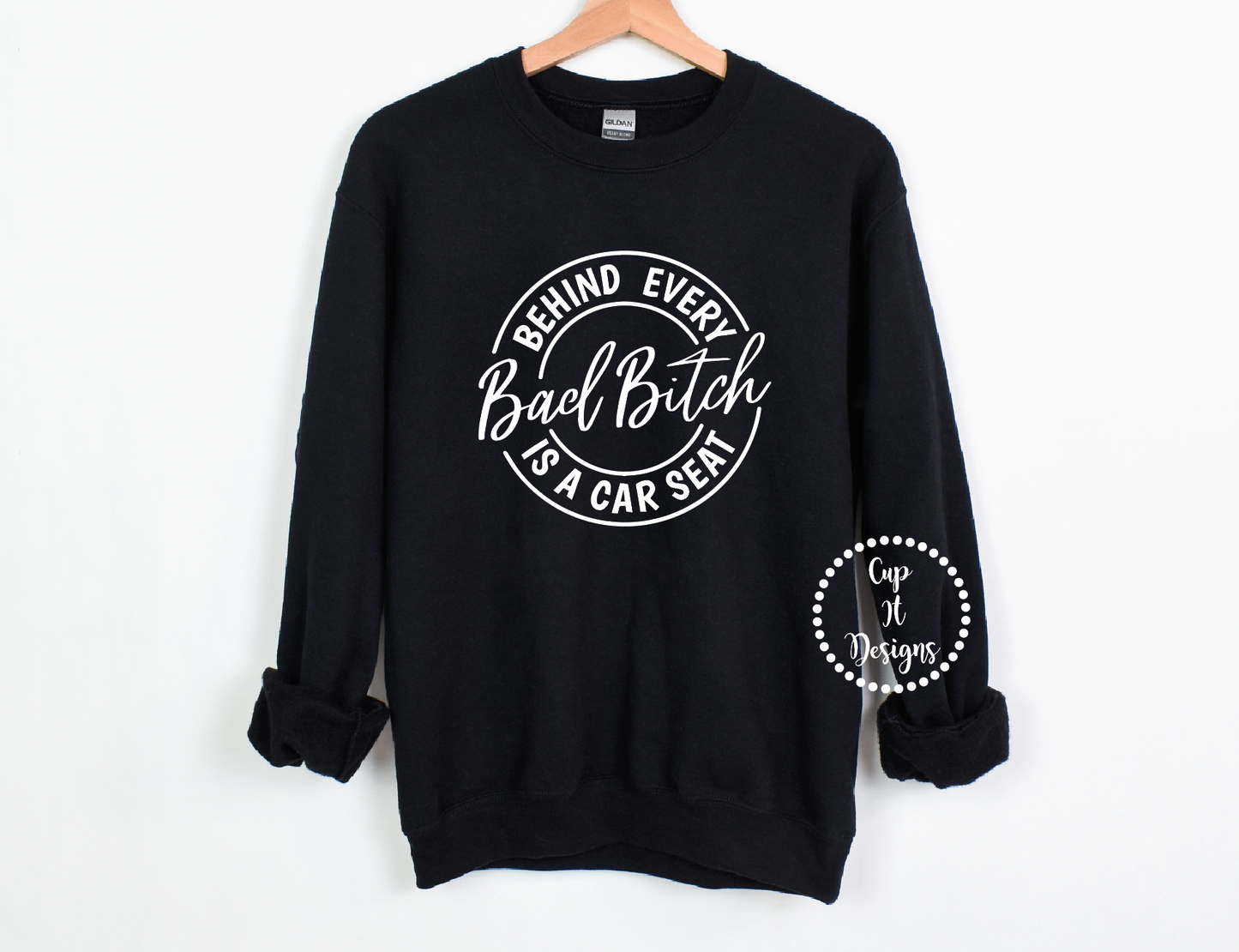 Behind Every Bad B Crewneck