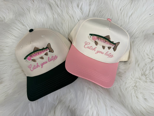 Catch You Later Embroidered Hat