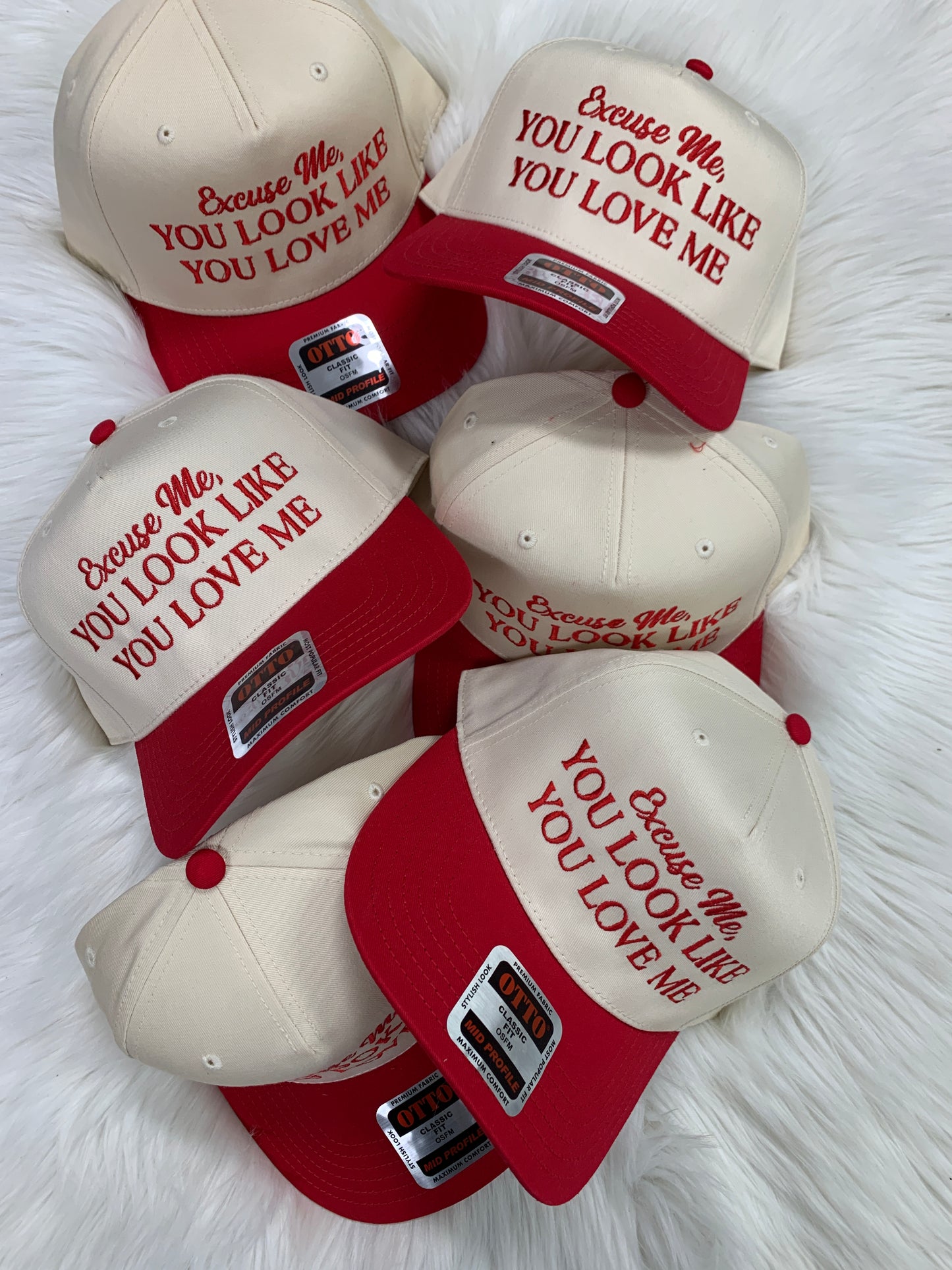Excuse Me, You Look Like You Love Me Embroidered Hat