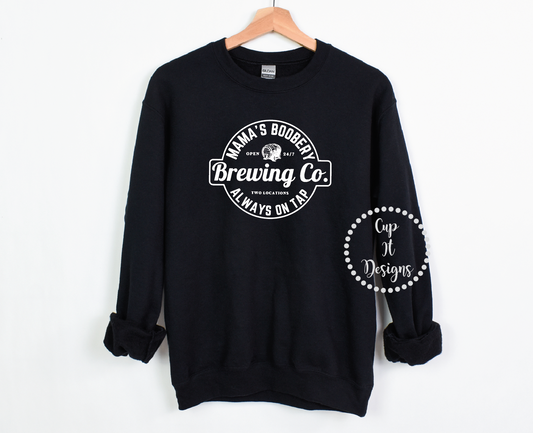 Mama’s Boobery Crewneck