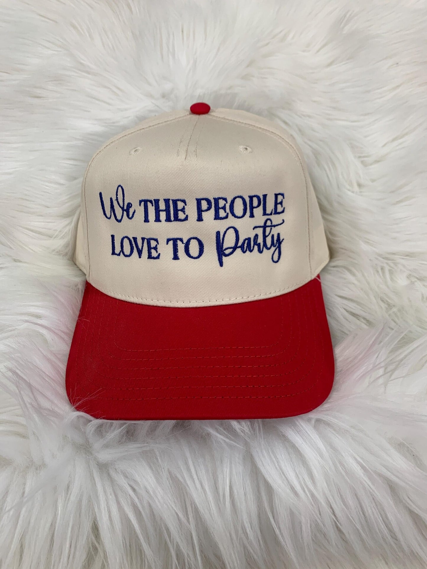 We the People Love to Party Embroidered Hat