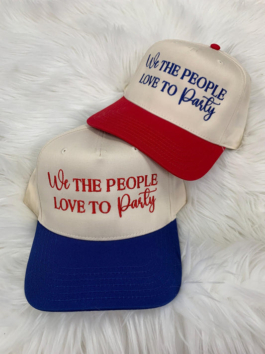 We the People Love to Party Embroidered Hat