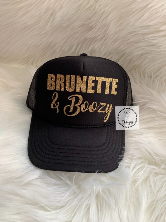 Brunette and Boozy Trucker Hat